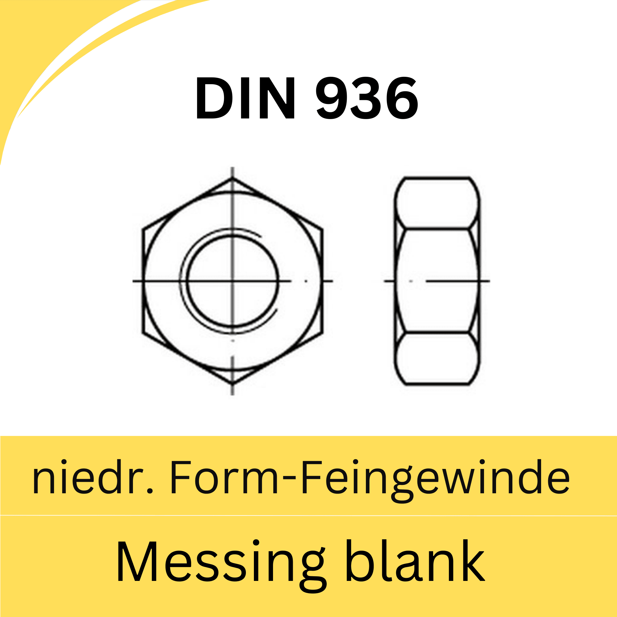 Bild für Kategorie DIN 936 ➤ Sechskantmuttern (niedrige Form-Feingewinde) (Messing blank)